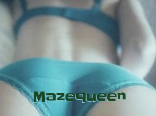 Mazequeen
