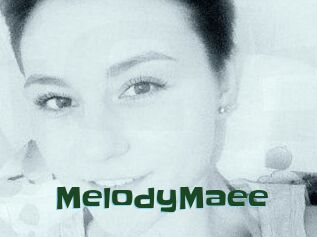 MelodyMaee