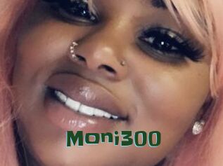 Moni300
