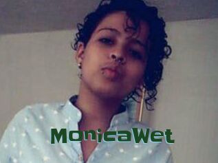 MonicaWet