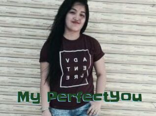 My_PerfectYou