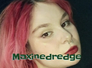 Maxinedredge