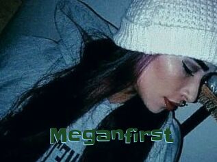 Meganfirst