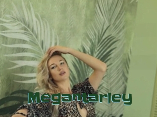 Megantarley