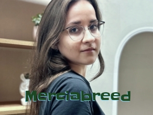 Merciabreed