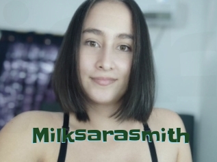 Milksarasmith