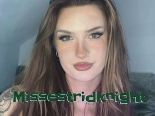 Missestridknight