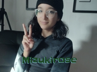 Mizukirose