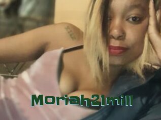 Moriah21mill