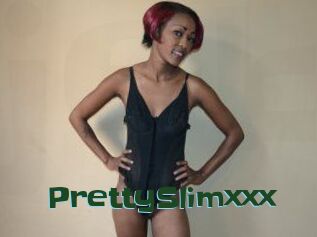 PrettySlimxxx