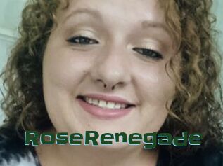 RoseRenegade
