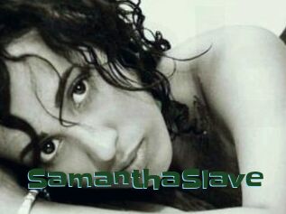 SamanthaSlave