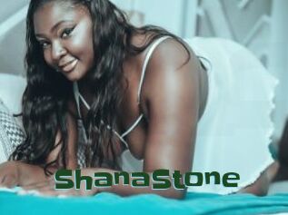 ShanaStone