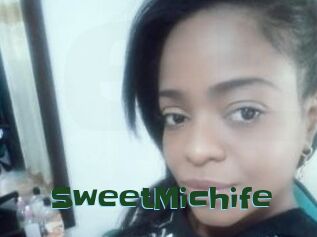 SweetMichife