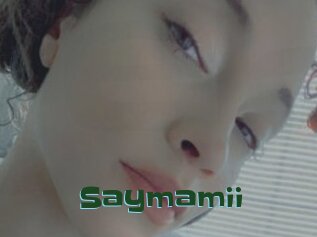 Saymamii