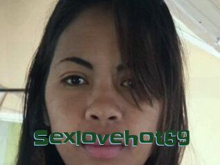 Sexlovehot69