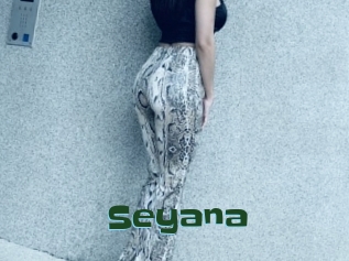 Seyana