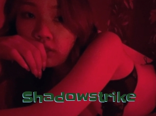 Shadowstrike