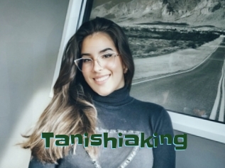 Tanishiaking