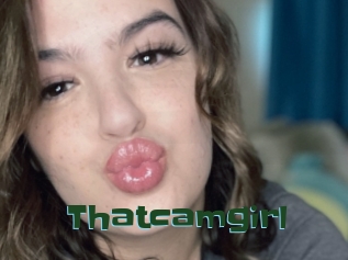 Thatcamgirl