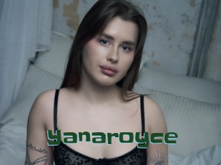 Yanaroyce