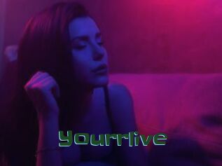 Yourrlive