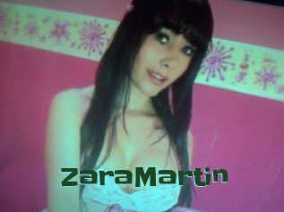 ZaraMartin