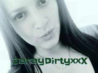 ZarayDirtyxxX